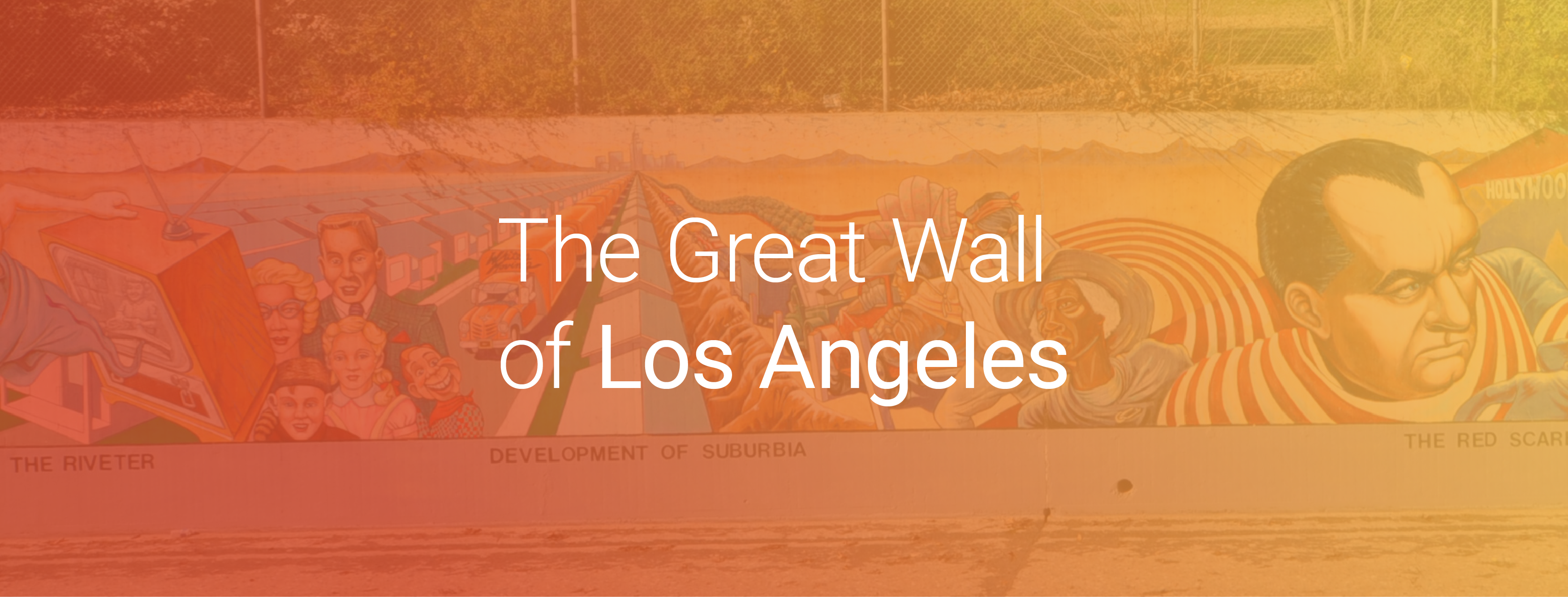 The Great Wall of Los Angeles Cover 